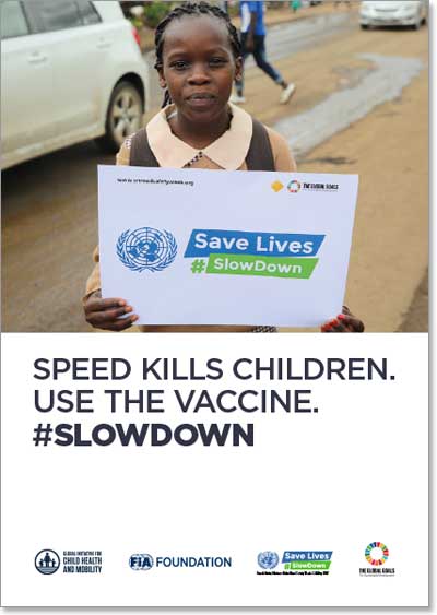 Speed Kills Children: Use the Vaccine.