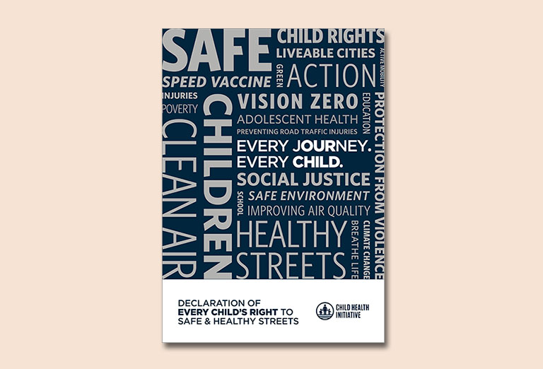 Declaration of Every Child's Right to Safe & Healthy Streets