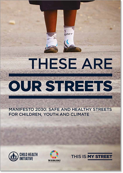 These are our streets: Manifesto 2030