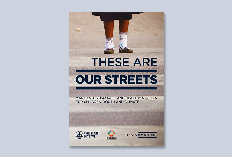 These are our streets: Manifesto 2030
